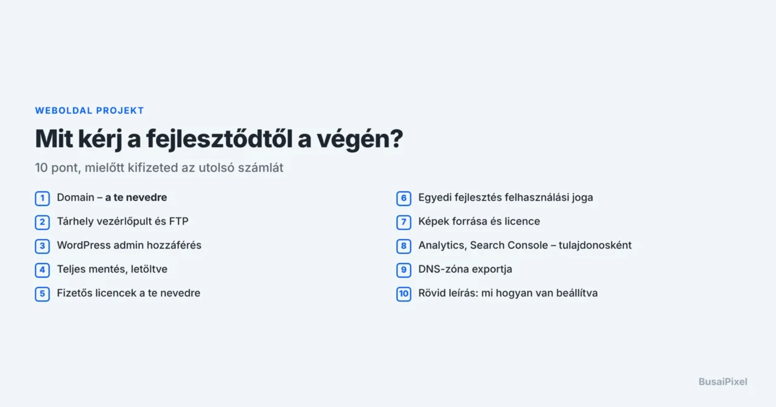 Mit kérj a webfejlesztődtől a projekt végén? 10 pontos átadási lista